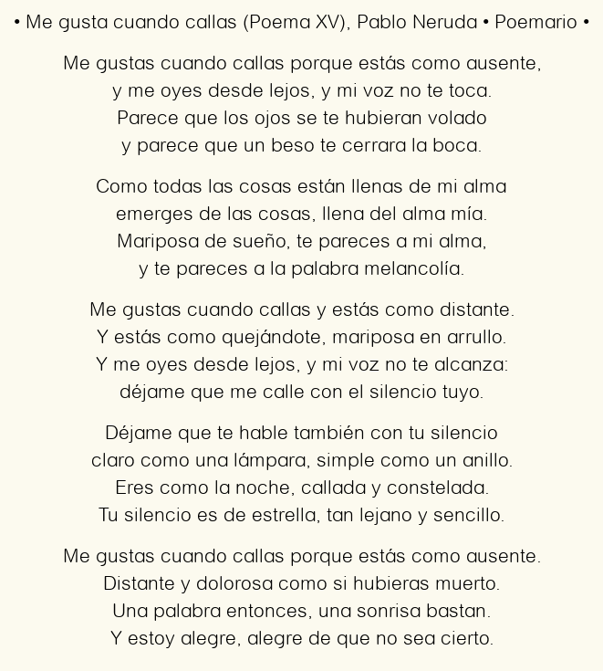 Interpretaciones del poema 'Me gusta cuando callas'